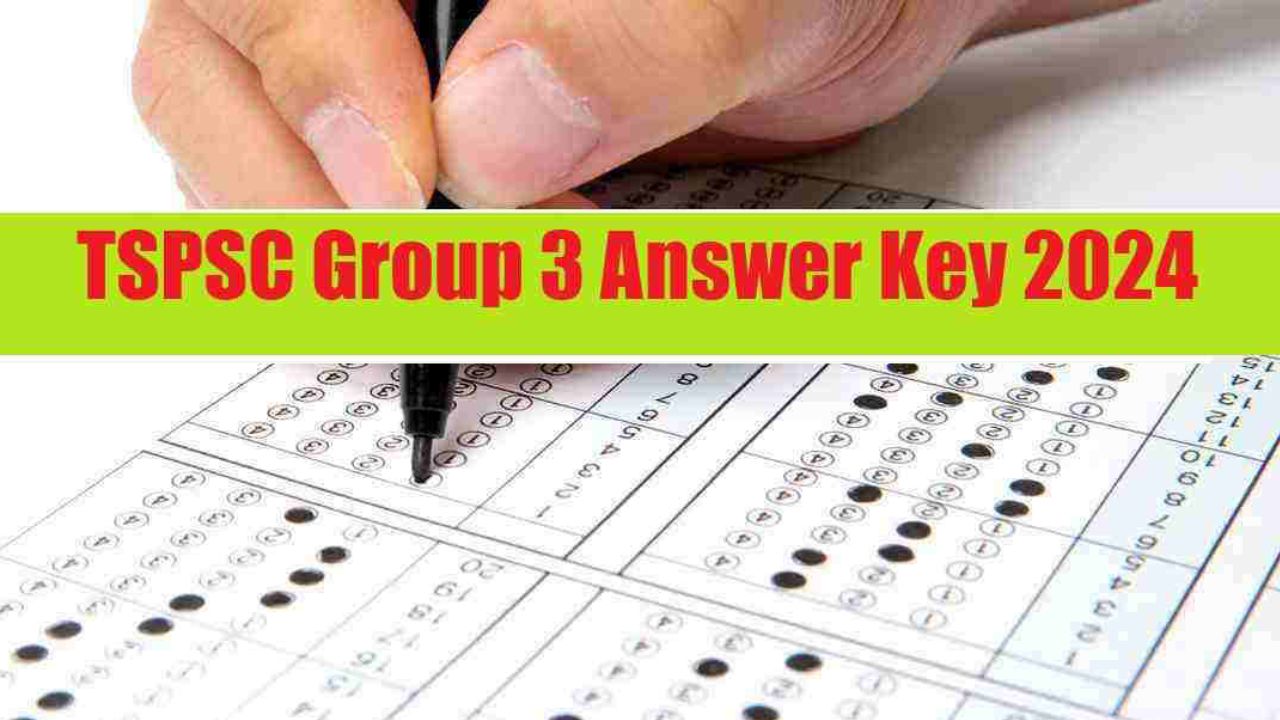 TSPSC Group 3 Answer Key 2024 Live Updates: Provisional Keys to Be Released Soon