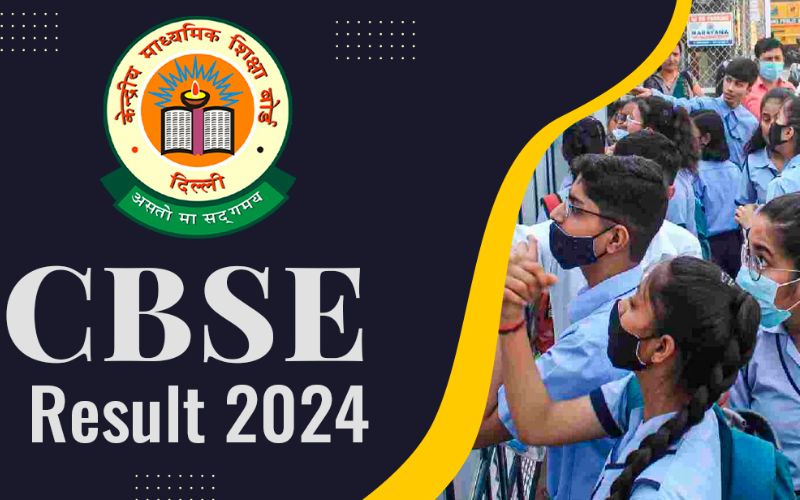 CBSE Board Exam Result Date 2024 Expected Dates for CBSE 10th and 12th