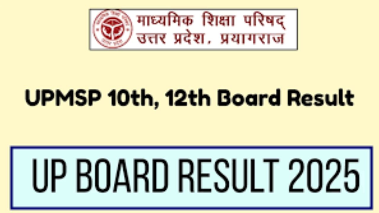 UP Board Results 2025: UPMSP Class 10th, 12th Scores to Be Released on April 25 at upmsp.edu.in