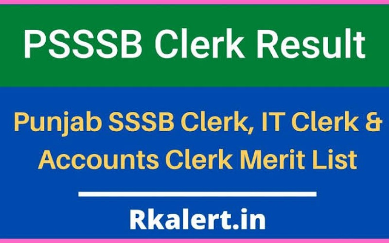 Punjab PSSSB Clerk Result 2021: PSSSB Clerk result declared today , you can check at sssb.punjab.gov.in